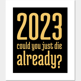 2023 Could You Jest Die Already? - 4 Posters and Art